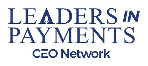Connections Leaders In Payments Ceo Network