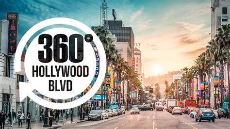 Hollywood Boulevard In 360° Best Places In Los Angeles Youtube