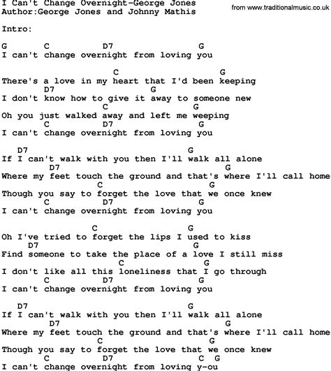 Country Music:I Can't Change Overnight-George Jones Lyrics and Chords