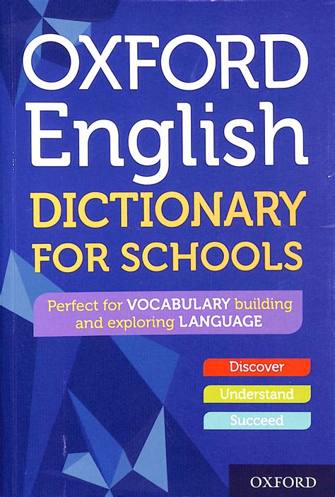 Oxford English Dictionary For Schools Fully Revised Edition