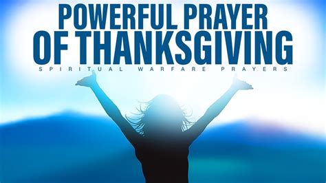 Thanksgiving Prayer A Prayer For Thanksgiving Thank You Lord