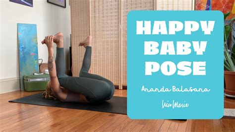 How To Happy Baby Pose Ananda Balasana Modifications Tips Youtube
