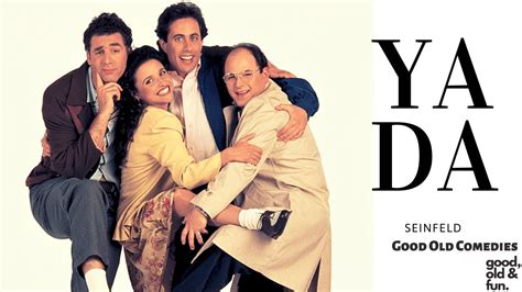 Seinfeld Yada Yada Yada Youtube
