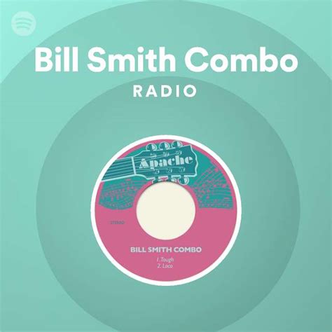 Bill Smith Combo Radio Spotify Playlist