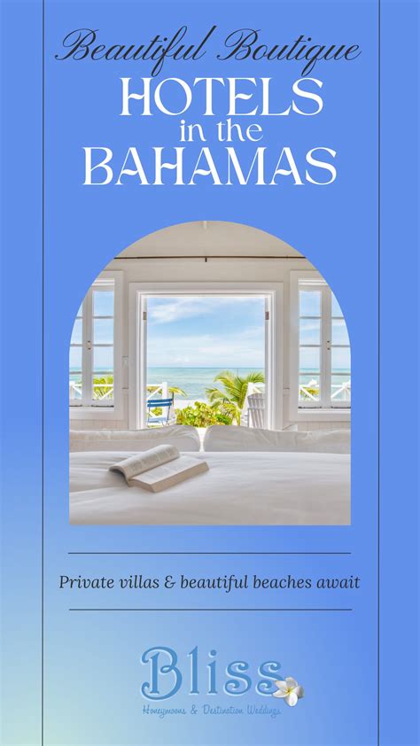 Boutique Hotels Make A Bahamas Honeymoon More Blissful Bliss Honeymoons