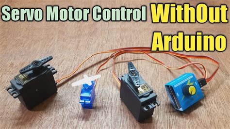 Servo Motor Control Without Arduino Servo Tester Unbox Youtube