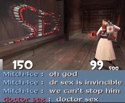 Doctor Sex Team Fortress 2 Know Your Meme