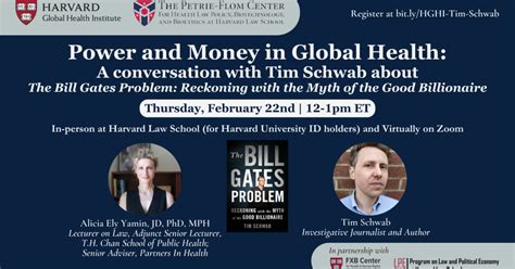 power and money in global health a conversation with tim schwab about “the bill gates problem