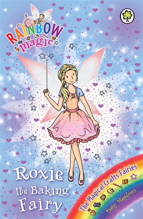 Roxie The Baking Fairy Is The Last Fairy In The Magical Crafts Fairies Series 1 Blurb 2