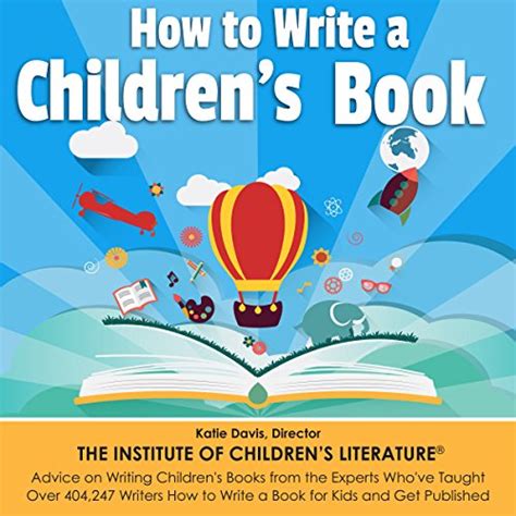 How To Write A Childrens Book Tips On How To Write And Publish A Book