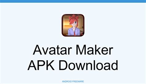 Avatar Maker Apk Download For Android Androidfreeware