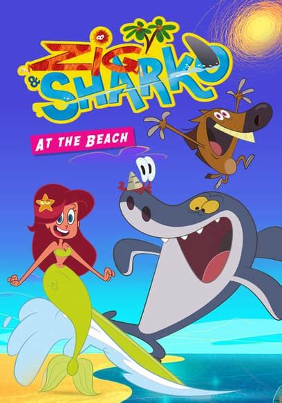 Watch Zig And Sharko At The Beach S02e15 Sharko An Free Tv Shows Tubi