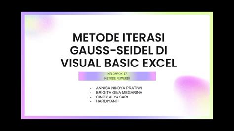 Metode Iterasi Gauss Seidel Di Visual Basic Excel Kelompok Youtube
