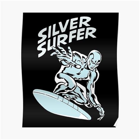 Silver Surfer Posters Redbubble