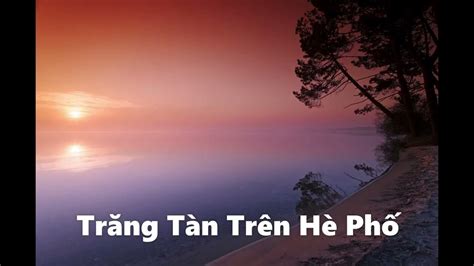 Trang Tan Tren He Pho Youtube