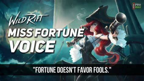 Miss Fortune Voice Quotesaudio In Wild Rift Miss Fortune All Voice