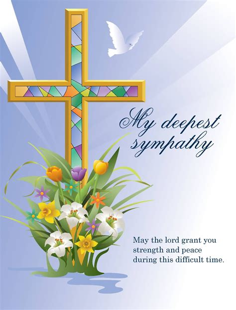 My Deepest Sympathy May The Lord Grant You Strength And Peace During