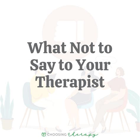 Things You Should Never Tell Your Therapist