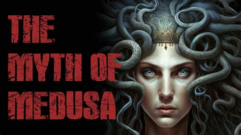 Unveiling The Mystery Of Medusa The Snake Haired Gorgon Youtube
