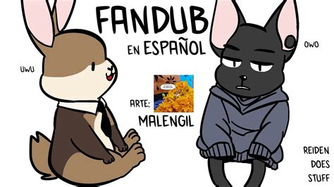 Fandub En Espa Ol Internet Furry C Mic Malengil Youtube