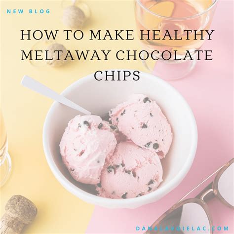 How To Make Healthy Meltaway Chocolate Chips Dana LaVoie LAc