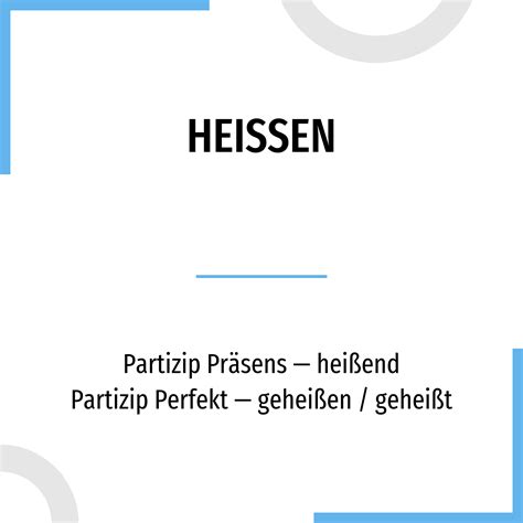 Conjugation Heißen 🔸 German Verb In All Tenses And Forms Conjugate In Past Present And Future