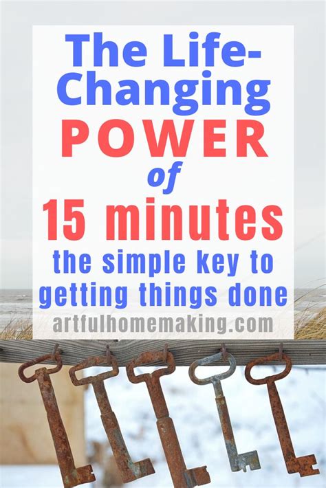 The Life Changing Power Of 15 Minutes Homemaking Homemaking Skills