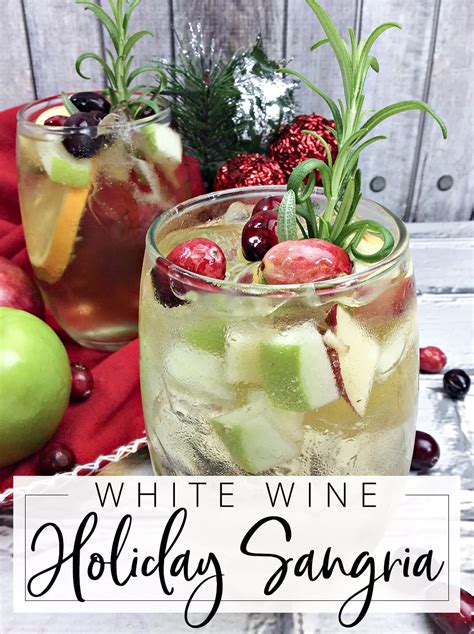 White Wine Holiday Sangrias With White Wine Cider Apples