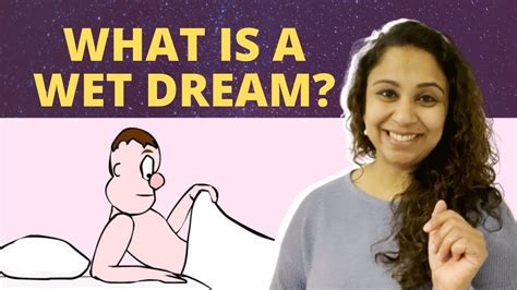 What Is A Wet Dream Dr Niveditha Youtube