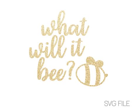 What Will It Bee Svg Gender Reveal Svg Digital Download Etsy