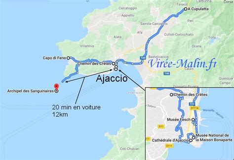 Que Visiter à Ajaccio Et Ses Alentours Le Guide Virée Malinfr