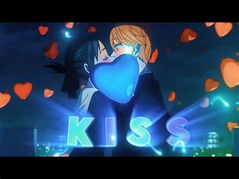 One Kiss Kaguya And Shirogane Edit AMV YouTube