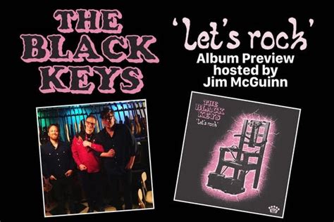 The Black Keys Let S Rock Album Preview Special