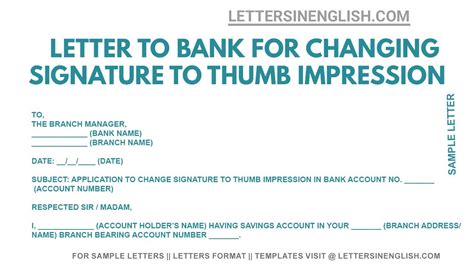 Letter To Bank Manager To Change Signature To Thumb Impression Letter