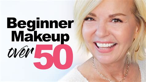 Beginner Makeup 101 Over 50 Pretty Over Fifty