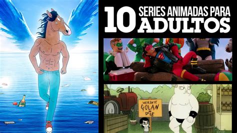10 series animadas para adultos la zona cero youtube