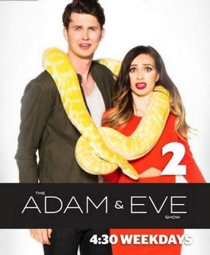 The Adam And Eve Show Next Episode Air Date And Cou