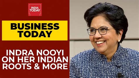 Indra Nooyi Talks About Her Indian Roots Breaking The Glass Ceiling In