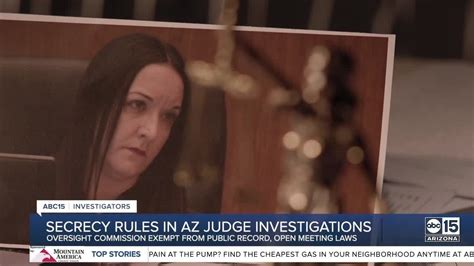 Secrecy Rules All When It Comes To Investigating Arizona Judges Youtube