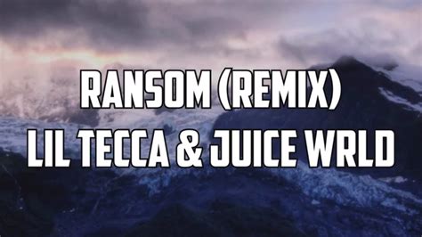 Lil Tecca Ransom Remix Lyrics Ft Juice Wrld Youtube