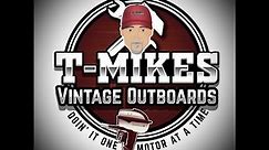 TMikes Vintage Outboards Service Offerings Service Repair Restore 1950s 1960s 1970s Vintage Motors