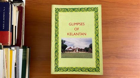 Glimpses Of Kelantan Hobbies Toys Books Magazines Storybooks On