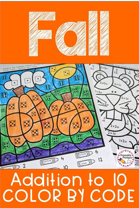 Fall Color By Number Addition Fall Themed Math Activities Fall Themed Math Classroom Fun