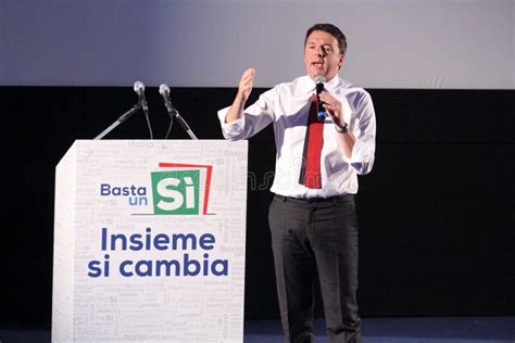 The Election Campaign Of Matteo Renzi For The Constitutional Referendum Editorial Photo Image