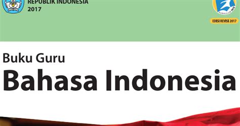 Rpp ktsp bahasa indonesia smp kelas 7,8,9. Buku Guru Bahasa Indonesia Kelas 7 Kurikulum 2013 Revisi ...