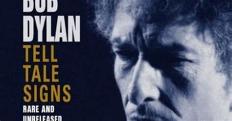 Tell Tale Signs The Bootleg Series Vol Rolling Stone