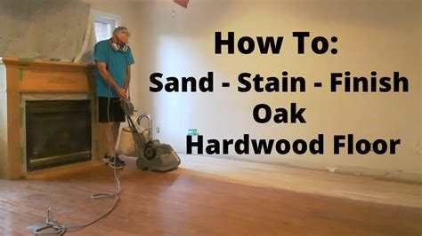 How To Sand Stain Finish Oak Hardwood Floor Ask Questions And