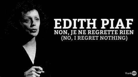 Edith Piaf Non Je Ne Regrette Rien {with English Translation} 🎵 Lyrique Youtube