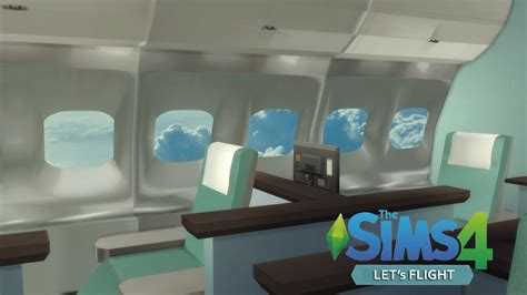 The Sims 4 Lets Flight Plane Cabin Set Youtube