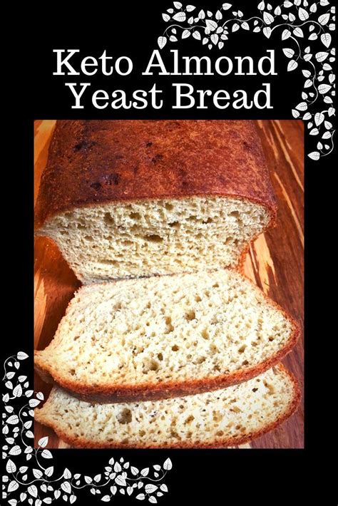 Follow directions of your bread maker. Keto Almond Yeast Bread | Recipe | Best keto bread, Keto ...